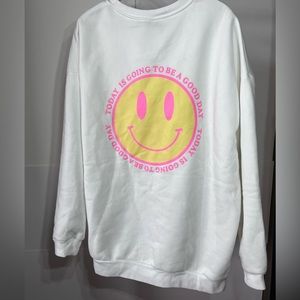 Today is Going to be a Good Day Sweatshirt
